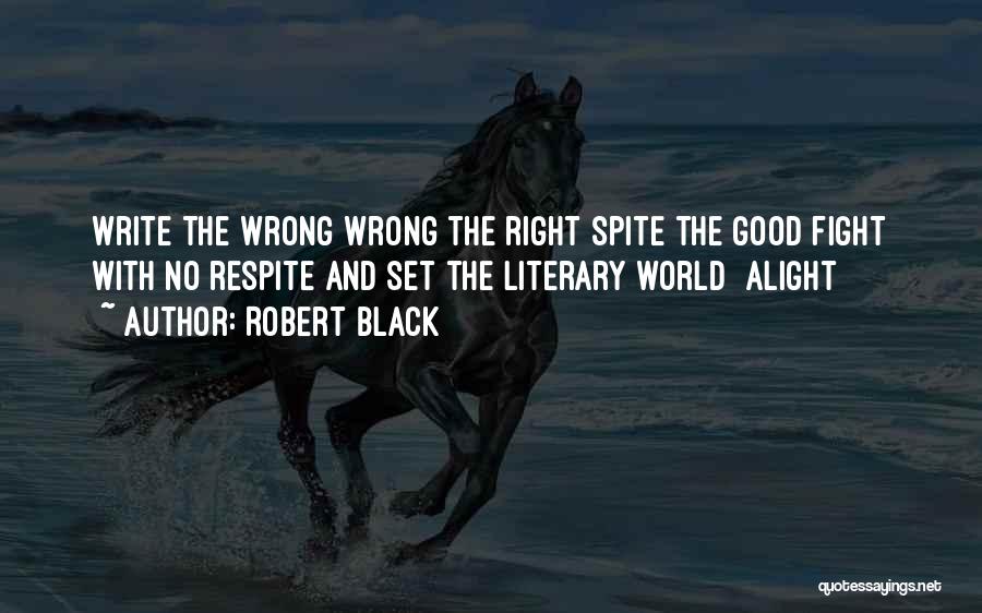 Write And Wrong Quotes By Robert Black