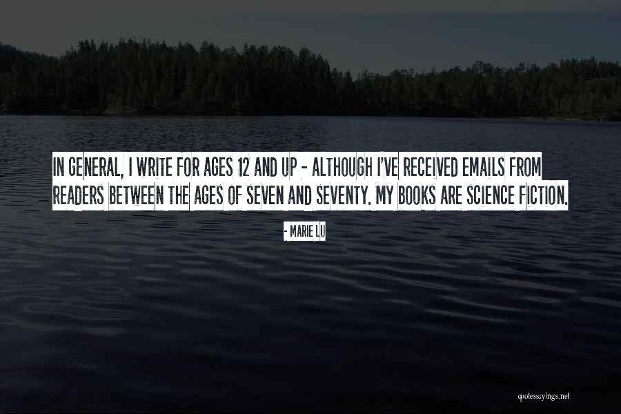 Write Books Quotes By Marie Lu Write Books Quotes By Marie Lu
