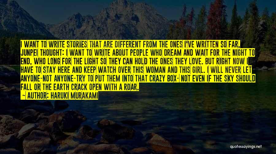 Write Here Write Now Quotes By Haruki Murakami