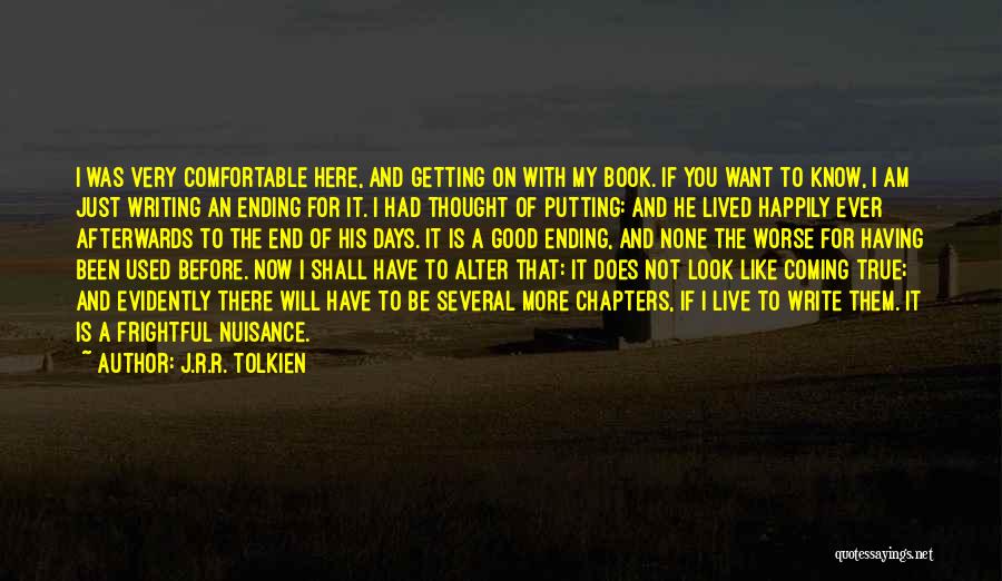 Write Here Write Now Quotes By J.R.R. Tolkien