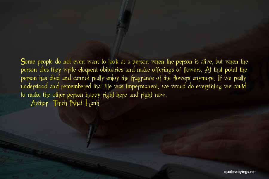 Write Here Write Now Quotes By Thich Nhat Hanh