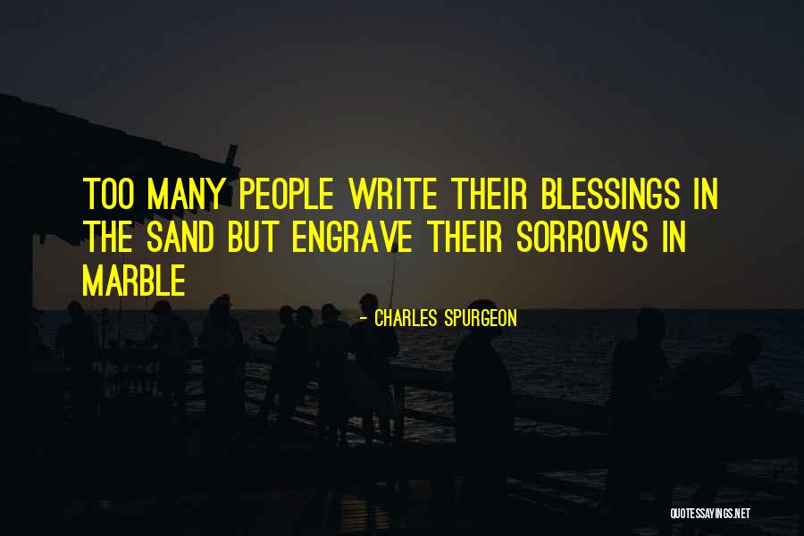 Write In The Sand Quotes By Charles Spurgeon