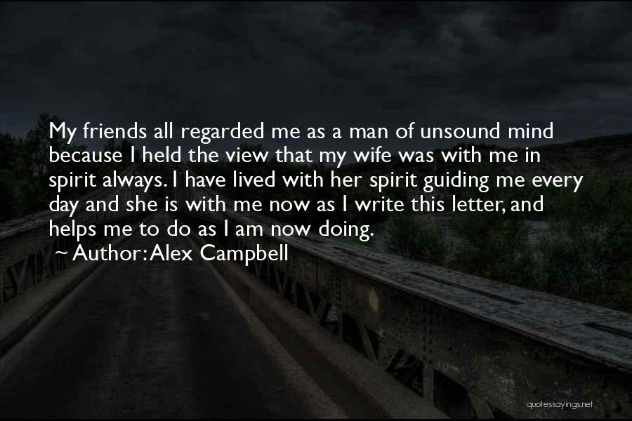 Write Me A Letter Quotes By Alex Campbell