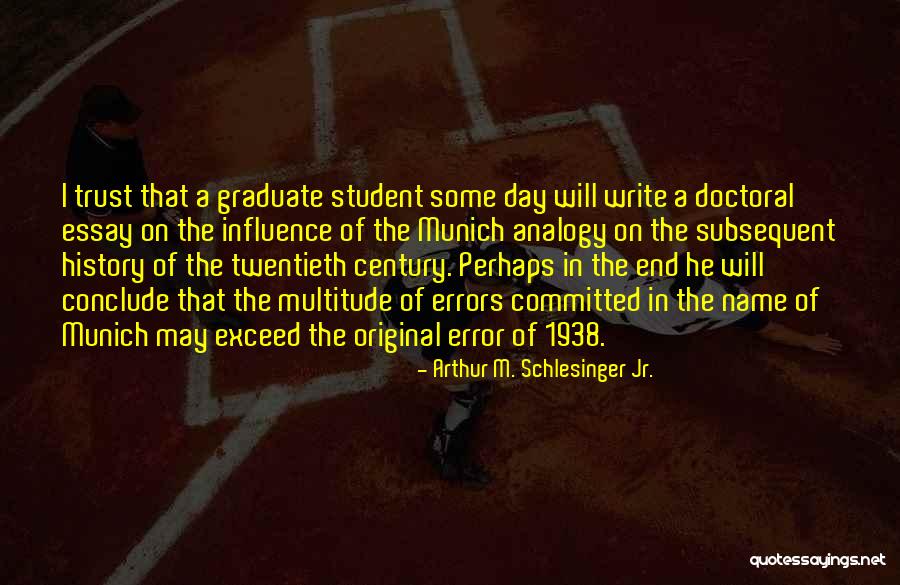 Write Name In Quotes By Arthur M. Schlesinger Jr.