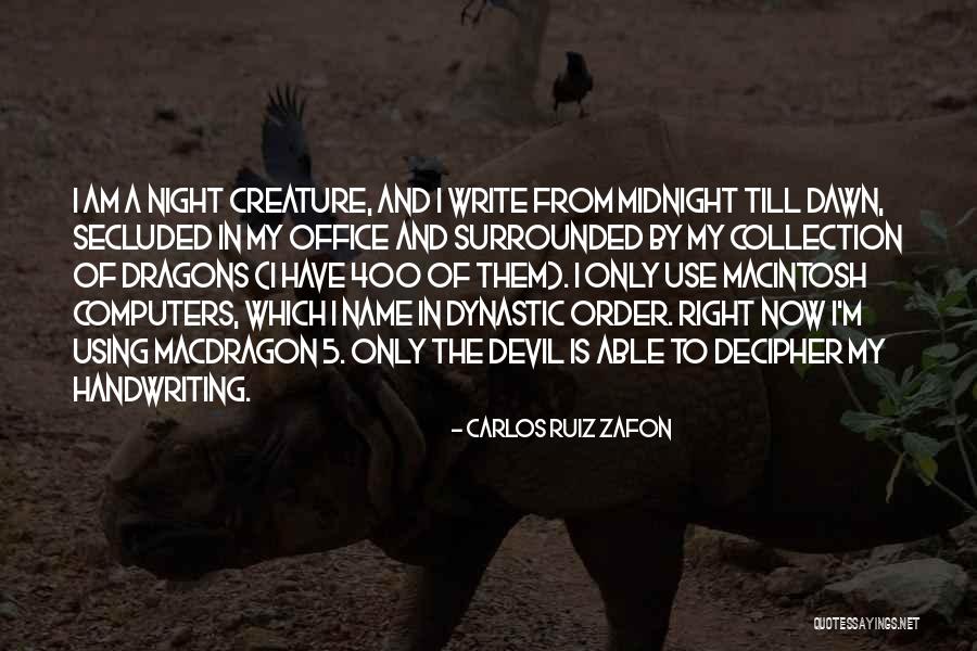 Write Name In Quotes By Carlos Ruiz Zafon