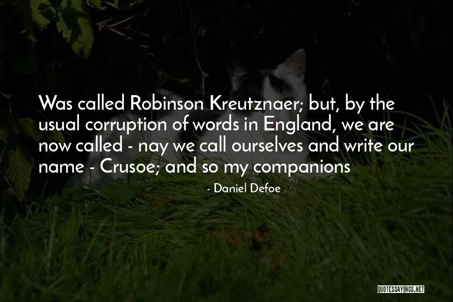 Write Name In Quotes By Daniel Defoe