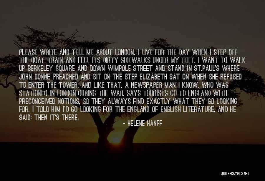 Write On Me Quotes By Helene Hanff Write On Me Quotes By Helene Hanff