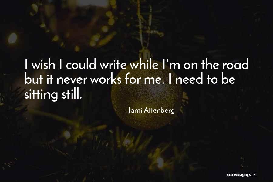 Write On Me Quotes By Jami Attenberg Write On Me Quotes By Jami Attenberg