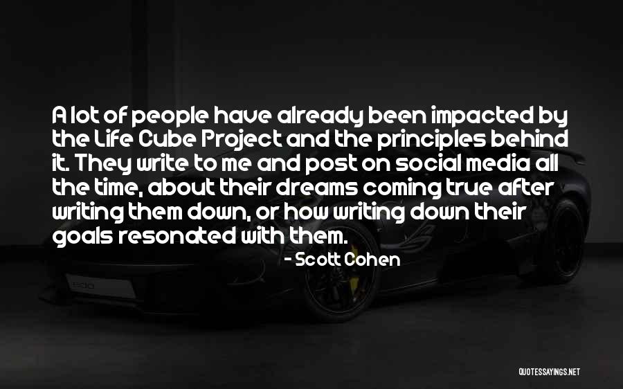 Write On Me Quotes By Scott Cohen Write On Me Quotes By Scott Cohen