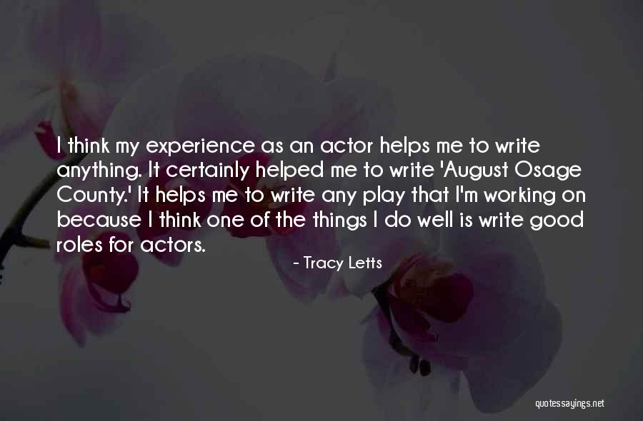 Write On Me Quotes By Tracy Letts Write On Me Quotes By Tracy Letts