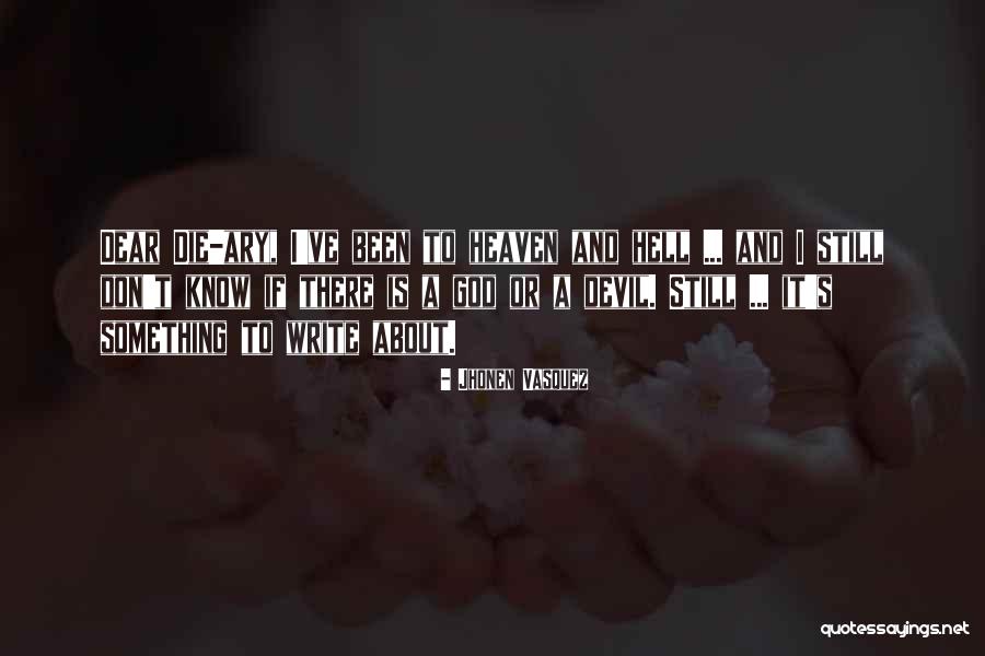 Write Or Die Quotes By Jhonen Vasquez Write Or Die Quotes By Jhonen Vasquez