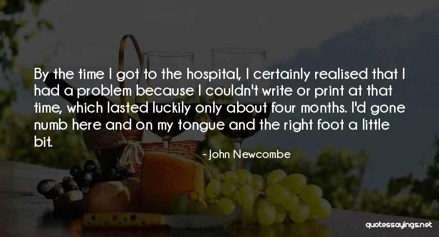 Write Or Right Quotes By John Newcombe Write Or Right Quotes By John Newcombe