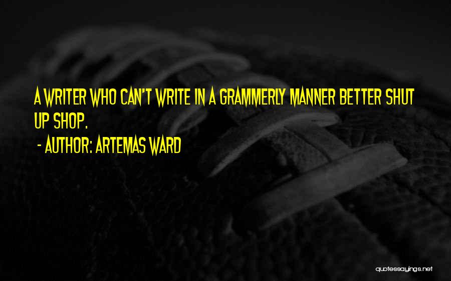 Write Quotes By Artemas Ward