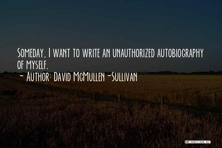 Write Quotes By David McMullen-Sullivan