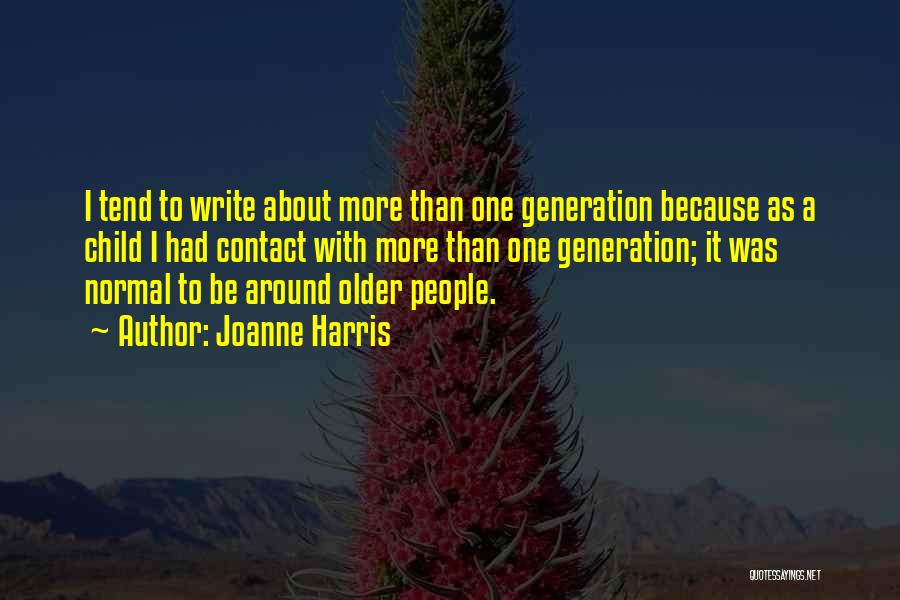 Write Quotes By Joanne Harris