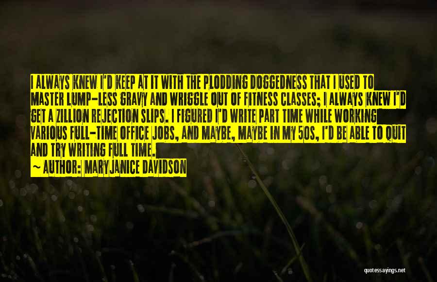 Write Quotes By MaryJanice Davidson