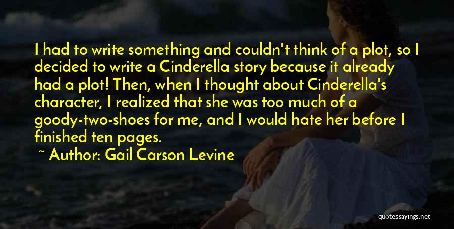 Write Something About Me Quotes By Gail Carson Levine