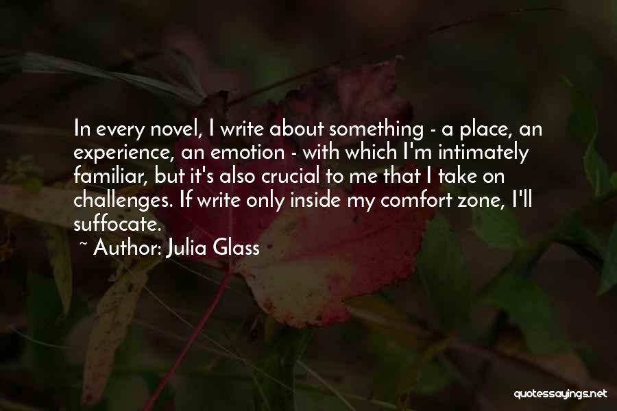 Write Something About Me Quotes By Julia Glass