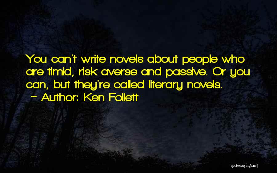 Write Something About Yourself Quotes By Ken Follett