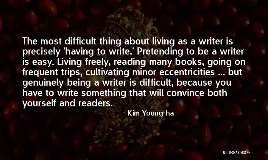 Write Something About Yourself Quotes By Kim Young-ha