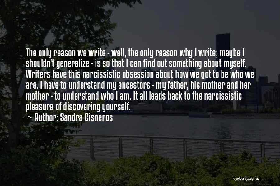 Write Something About Yourself Quotes By Sandra Cisneros