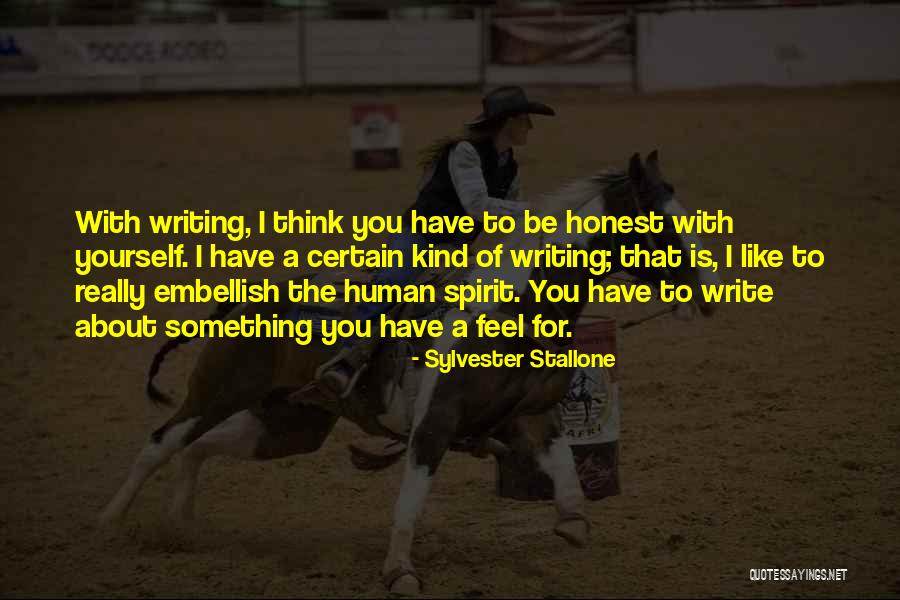 Write Something About Yourself Quotes By Sylvester Stallone