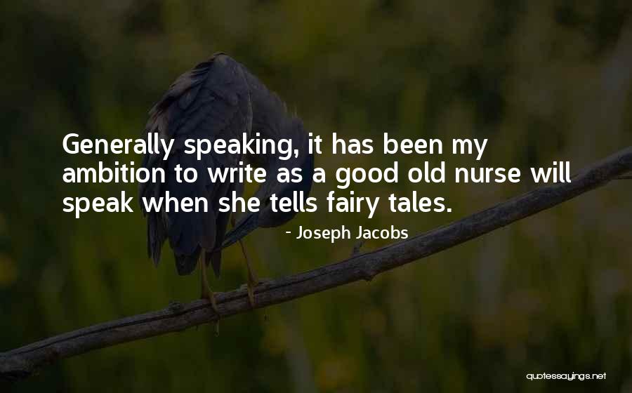 Write Tales Quotes By Joseph Jacobs Write Tales Quotes By Joseph Jacobs
