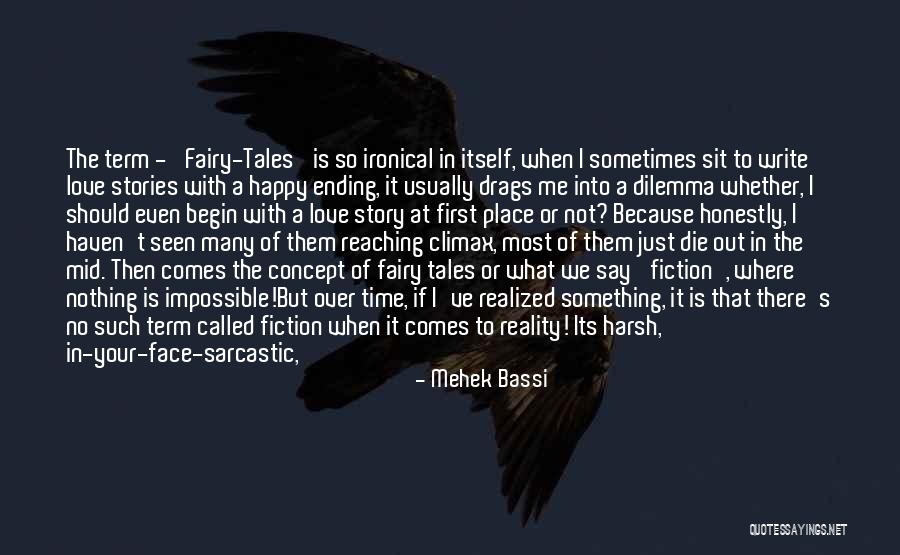 Write Tales Quotes By Mehek Bassi Write Tales Quotes By Mehek Bassi