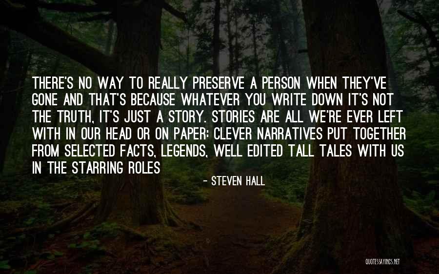 Write Tales Quotes By Steven Hall Write Tales Quotes By Steven Hall