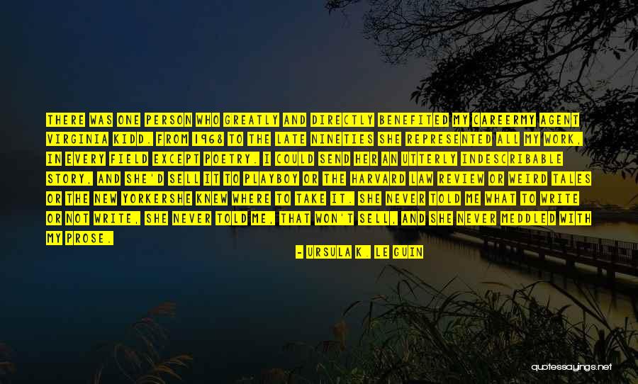 Write Tales Quotes By Ursula K. Le Guin Write Tales Quotes By Ursula K. Le Guin