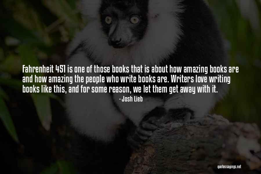 Write That Book Quotes By Josh Lieb Write That Book Quotes By Josh Lieb