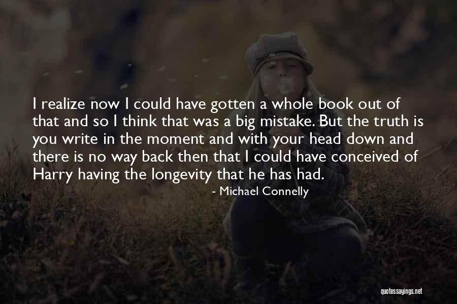 Write The Book Quotes By Michael Connelly Write The Book Quotes By Michael Connelly