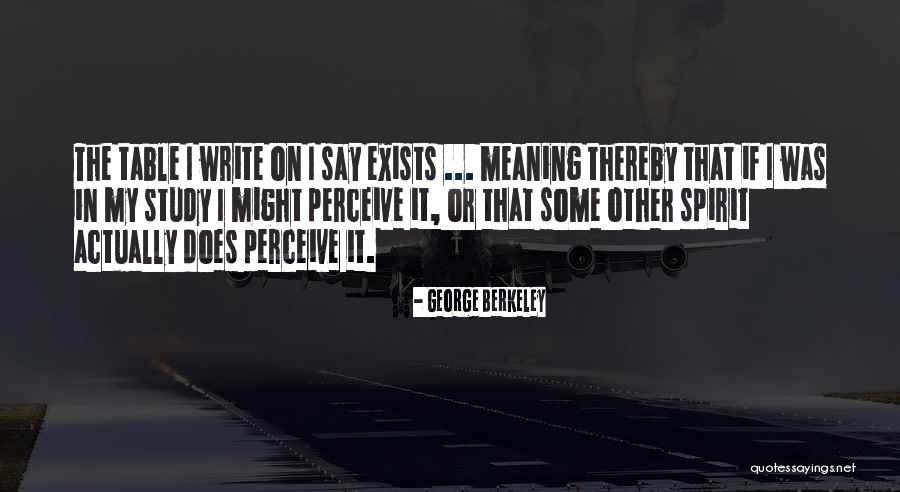 Write The Quotes By George Berkeley