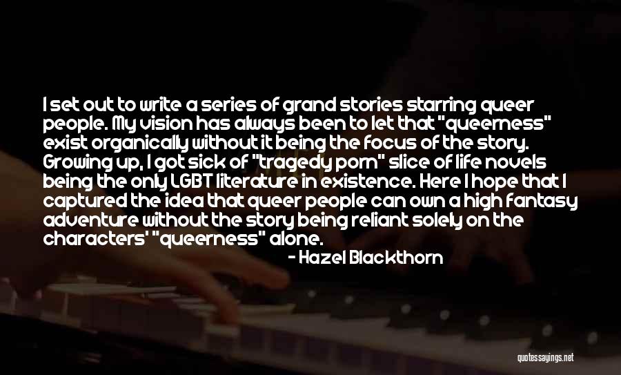 Write The Vision Quotes By Hazel Blackthorn Write The Vision Quotes By Hazel Blackthorn