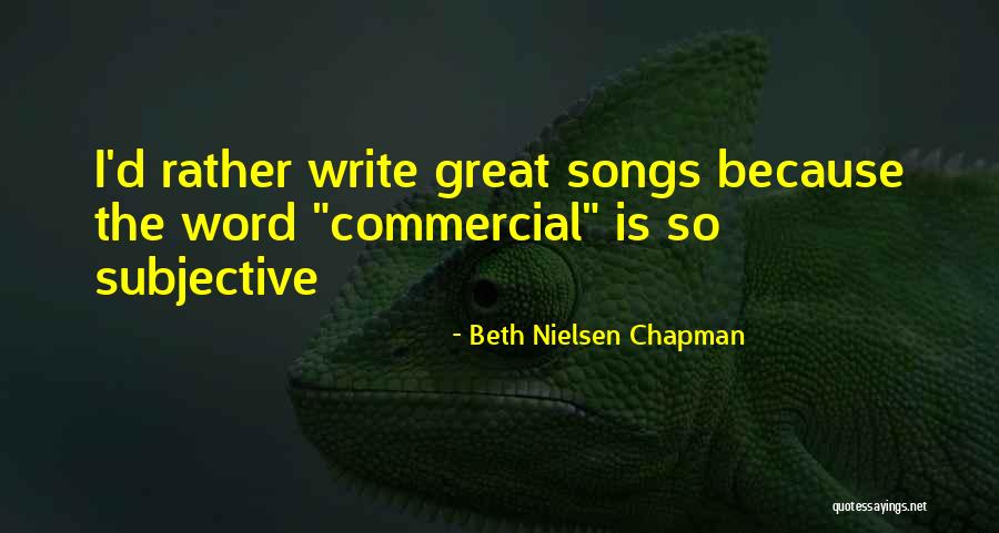 Write The Word Quotes By Beth Nielsen Chapman