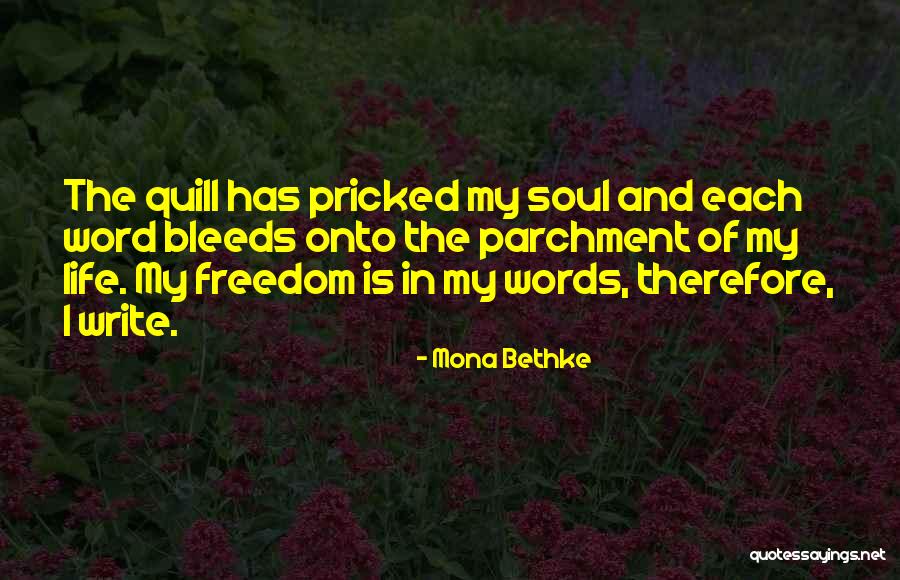 Write The Word Quotes By Mona Bethke Write The Word Quotes By Mona Bethke