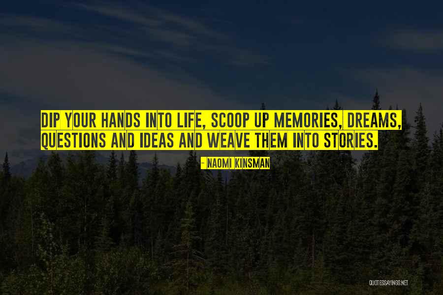 Write To File Quotes By Naomi Kinsman Write To File Quotes By Naomi Kinsman