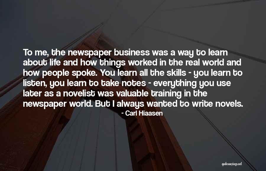 Write To Learn Quotes By Carl Hiaasen Write To Learn Quotes By Carl Hiaasen
