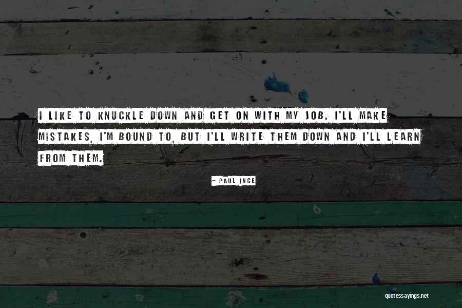 Write To Learn Quotes By Paul Ince Write To Learn Quotes By Paul Ince