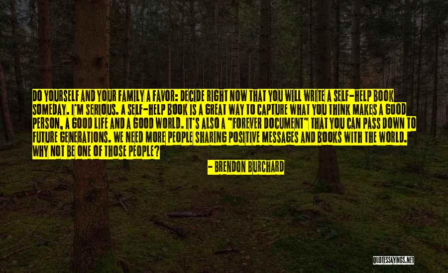Write Your Future Quotes By Brendon Burchard Write Your Future Quotes By Brendon Burchard
