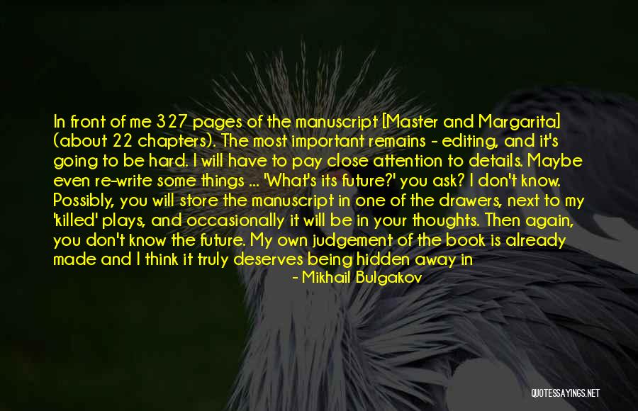 Write Your Future Quotes By Mikhail Bulgakov Write Your Future Quotes By Mikhail Bulgakov