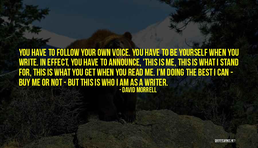 Write Your Own Quotes By David Morrell Write Your Own Quotes By David Morrell