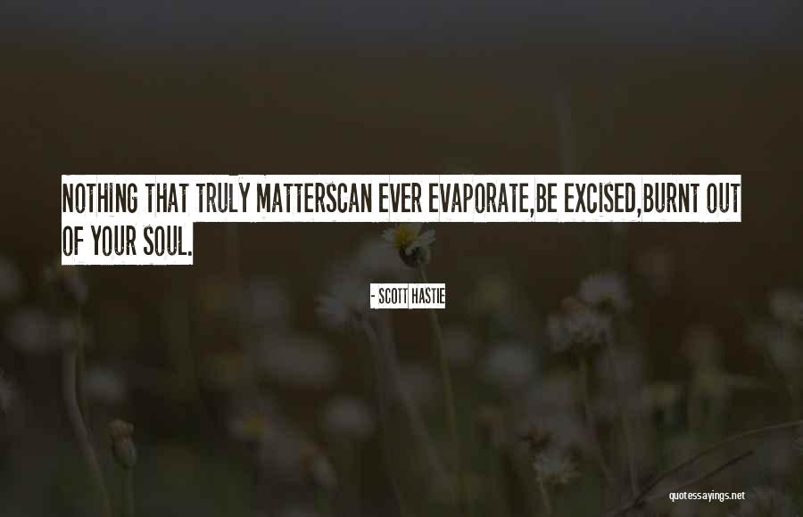 Writegoodstuff Org Quotes By Scott Hastie Writegoodstuff Org Quotes By Scott Hastie