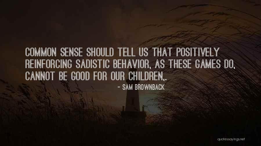 Writer Arrows Quotes By Sam Brownback Writer Arrows Quotes By Sam Brownback