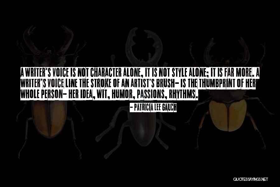 Writer Humor Quotes By Patricia Lee Gauch Writer Humor Quotes By Patricia Lee Gauch