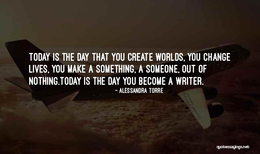 Writer Inspirational Quotes By Alessandra Torre Writer Inspirational Quotes By Alessandra Torre