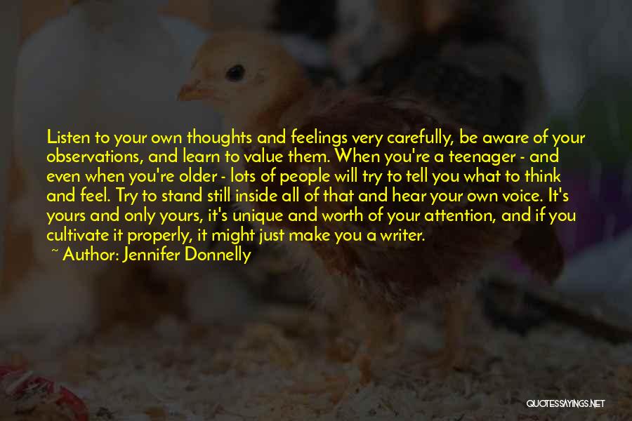 Writer S Advice Quotes By Jennifer Donnelly