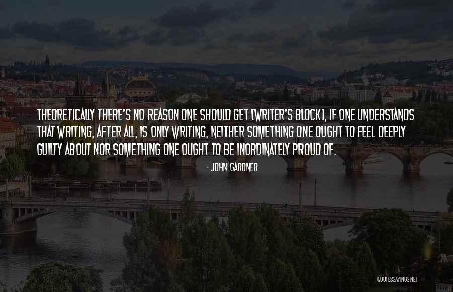 Writer S Advice Quotes By John Gardner Writer S Advice Quotes By John Gardner