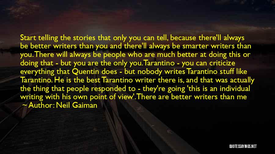 Writer S Advice Quotes By Neil Gaiman