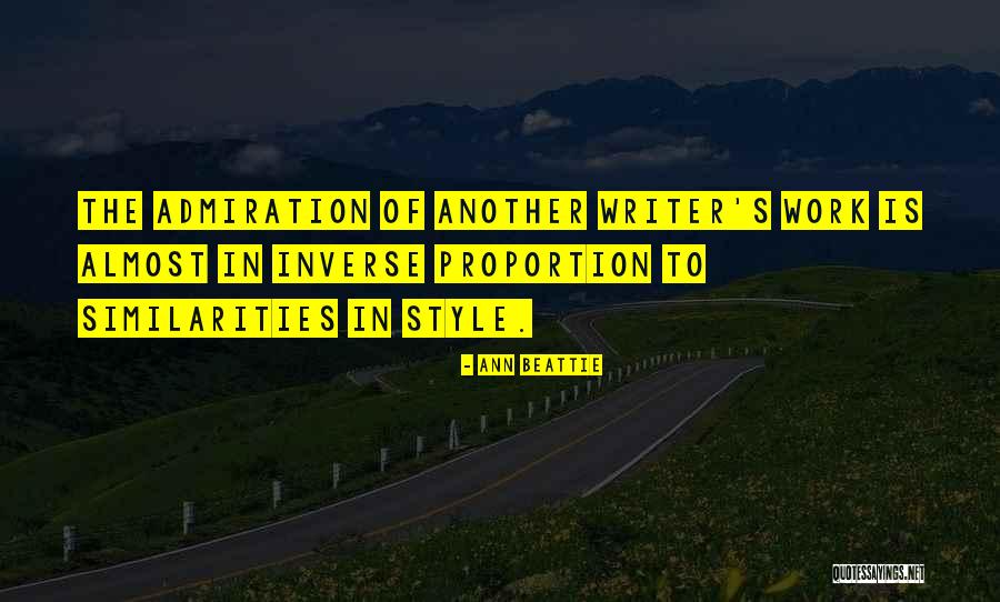 Writer S Quotes By Ann Beattie